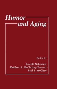 Omslagafbeelding: Humor and Aging 9780125137904