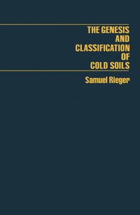 Imagen de portada: The Genesis and Classification of Cold Soils 9780125881203