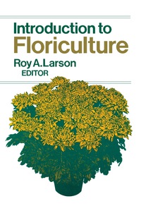 表紙画像: Introduction to Floriculture 9780124376502