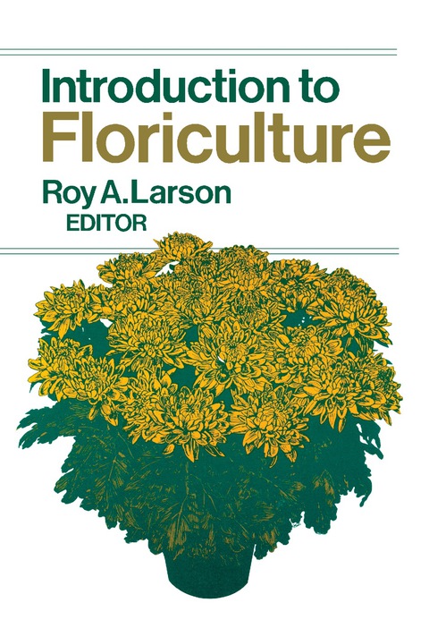 Introduction to Floriculture - FULL INSTANT DOWNLOAD | PDF DOCX EPUB