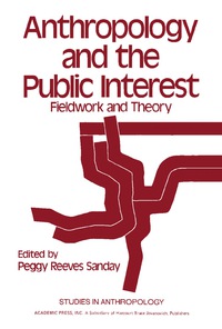 Imagen de portada: Anthropology and the Public Interest 9780126176506