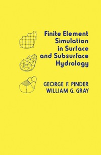 Titelbild: Finite Element Simulation in Surface and Subsurface Hydrology 9780125569507