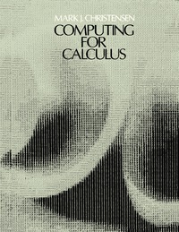 Titelbild: Computing for Calculus 9780123043658