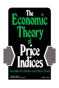 Imagen de portada: The Economic Theory of Price Indices 9780122577505