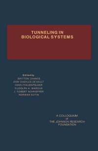 表紙画像: Tunneling in Biological Systems 9780121678609