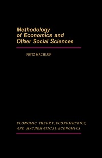 Cover image: Methodology of Economics and Other Social Sciences 9780124645509