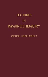 Imagen de portada: Lectures in Immunochemistry 9781483232065