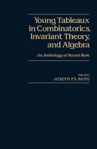 Imagen de portada: Young Tableaux in Combinatorics, Invariant Theory, and Algebra 9780124287808