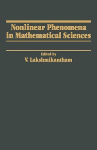 表紙画像: Nonlinear Phenomena in Mathematical Sciences 9780124341708