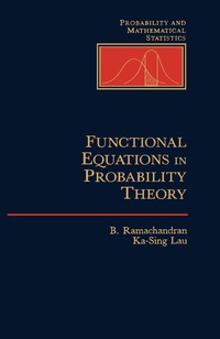 Omslagafbeelding: Functional Equations in Probability Theory 9780124377301