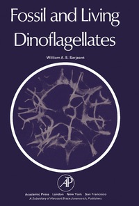 表紙画像: Fossil and Living Dinoflagellates 9780126191509
