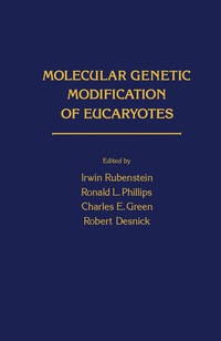 Imagen de portada: Molecular Genetic Modification of Eucaryotes 9780126011500