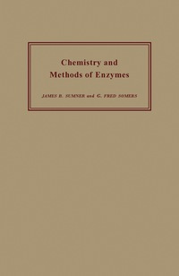Imagen de portada: Chemistry and Methods of Enzymes 3rd edition 9781483231501