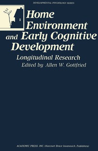 Cover image: Home Environment and Early Cognitive Development 9780122934605