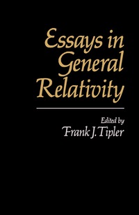 Omslagafbeelding: Essays in General Relativity 9780126913804