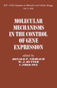 صورة الغلاف: Molecular Mechanisms in the Control of Gene Expression 9780125185509