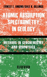 表紙画像: Atomic Absorption Spectrometry in Geology 9781483230283