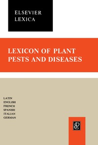 صورة الغلاف: Lexicon of Plant Pests and Diseases 9781483229706