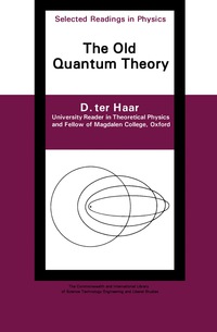 Imagen de portada: The Old Quantum Theory 9781483230832