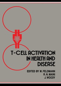 Imagen de portada: T–cell Activation in Health and Disease 9780122526824