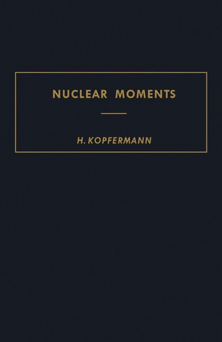 Omslagafbeelding: Nuclear Moments 2nd edition 9781483230610