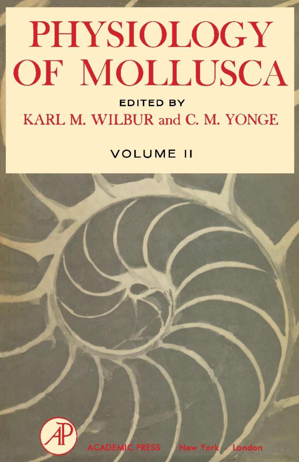 Physiology of Mollusca Volume II