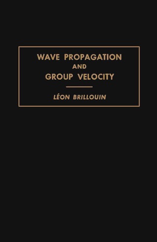 Immagine di copertina: Wave Propagation and Group Velocity 9781483230689
