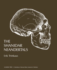 表紙画像: The Shanidar Neandertals 9780127005508
