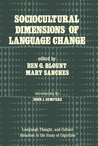 صورة الغلاف: Sociocultural Dimensions of Language Change 9780121074500