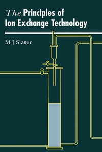 Imagen de portada: Principles of Ion Exchange Technology 9780750611152