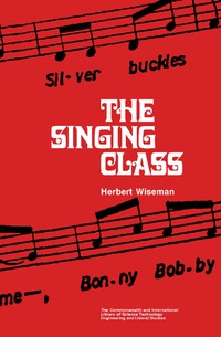 Titelbild: The Singing Class 9780080120065
