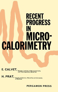 Titelbild: Recent Progress in Microcalorimetry 9780080100326