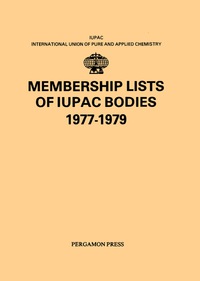 Cover image: Membership Lists of IUPAC Bodies 1977-1979 9780080223483