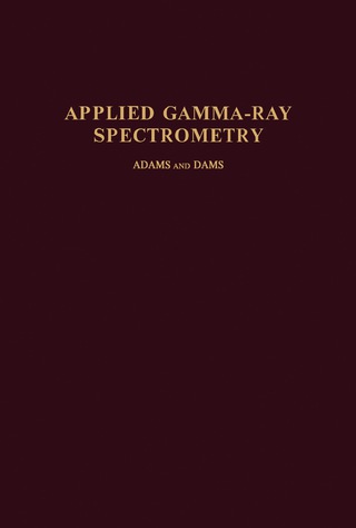 Cover image: Applied Gamma-Ray Spectrometry 2nd edition 9780080068886