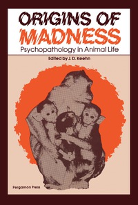 Imagen de portada: Origins of Madness 9780080237251