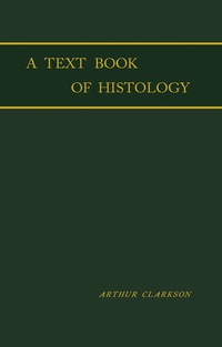 Titelbild: A Text - Book of Histology 9781483227832