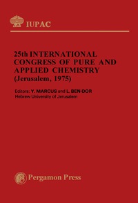 Immagine di copertina: 25th International Congress of Pure and Applied Chemistry 9780080209524