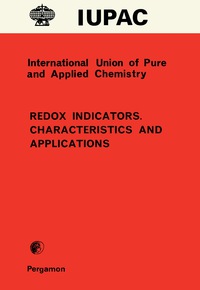 Omslagafbeelding: Redox Indicators. Characteristics and Applications 9780080223834