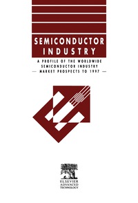 Cover image: Profile of the Worldwide Semiconductor Industry - Market Prospects to 1997 9781856171854