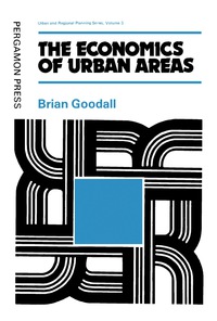 表紙画像: The Economics of Urban Areas 9780080168920