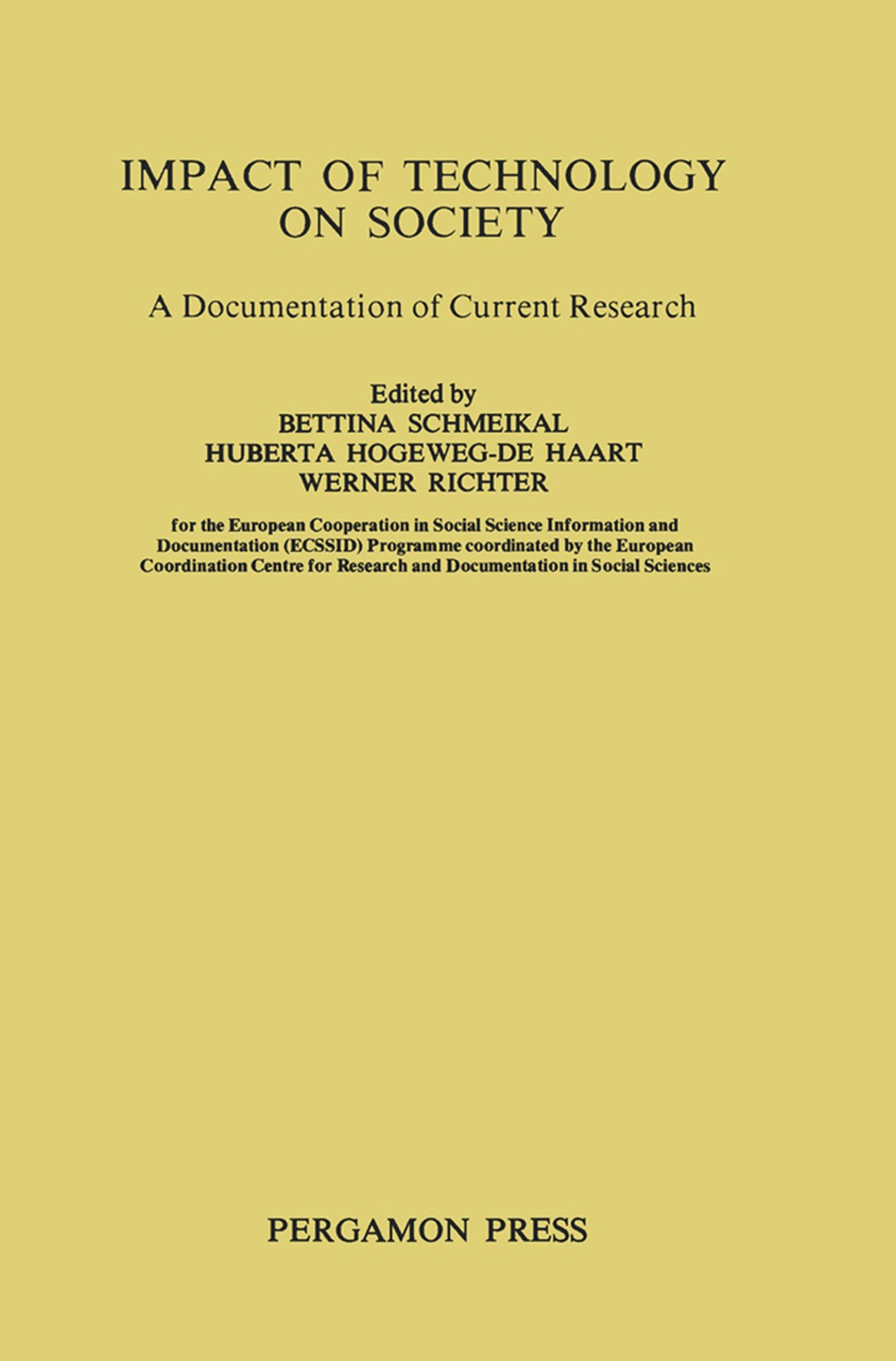 Impact of Technology on Society A Documentation of Current Research