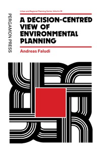Imagen de portada: A Decision-centred View of Environmental Planning 9780080326986
