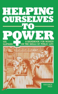 Cover image: Helping Ourselves to Power 9780080333632