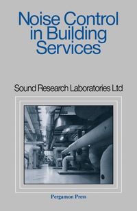 表紙画像: Noise Control in Building Services 9780080340678