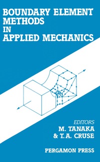 表紙画像: Boundary Element Methods in Applied Mechanics 9780080369587