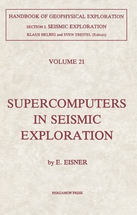 表紙画像: Supercomputers in Seismic Exploration 9780080370187
