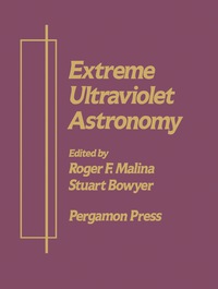 صورة الغلاف: Extreme Ultraviolet Astronomy 9780080373027