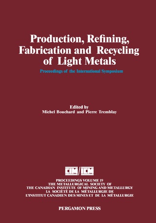 Imagen de portada: Production, Refining, Fabrication and Recycling of Light Metals 9780080404165