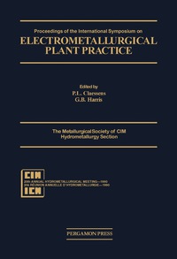 表紙画像: Proceedings of the International Symposium on Electrometallurigical Plant Practice 9780080404301