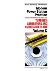 表紙画像: Turbines, Generators and Associated Plant: Incorporating Modern Power System Practice 3rd edition 9780080405131